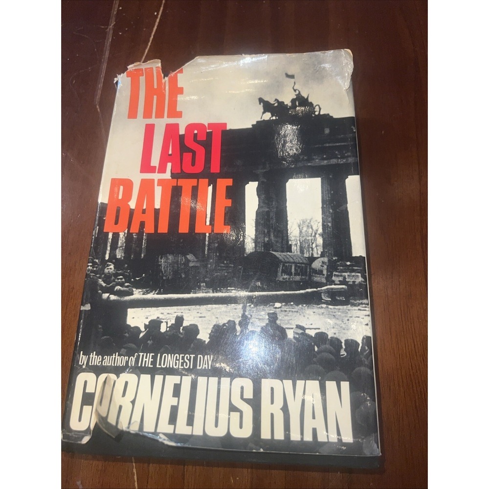 The Last Battle by Cornelius Ryan Hardcover First Edition Dustjacket‎ Free Ship